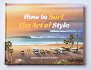 How to Surf & The Art of Style Book