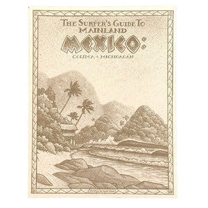 Surf Guide to Mainland Mex - Rider Shack